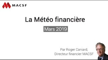 La Météo financière MACSF - Mars 2019