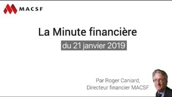 La Minute financière du 21 janvier 2019