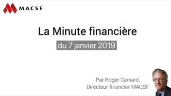 La Minute financière du 7 janvier 2019