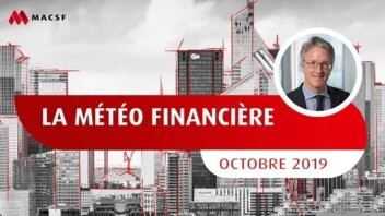 [VIDEO] La Météo financière - Octobre 2019