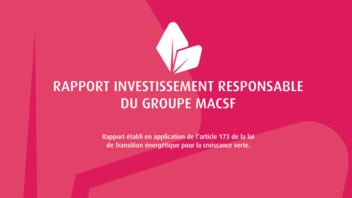 [PUBLICATION] Rapport ISR 2019 du groupe MACSF