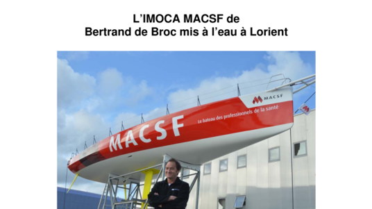 L'IMOCA MACSF de Bertrand de Broc mis à l'eau à Lorient