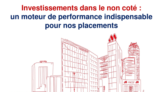 [DOSSIER DE PRESSE] Investissements non cotés