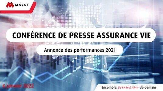 [REPLAY] Conférence de presse MACSF - Assurance Vie - Performances 2021