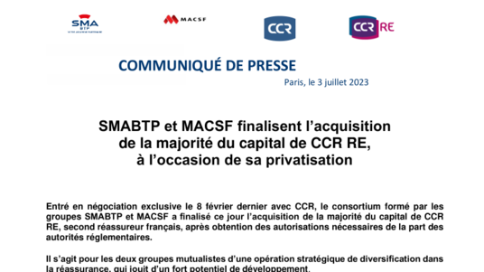 [Communiqué PDF] CCR RE : SMABTP et MACSF finalisent l'acquisition de la majorité du capital