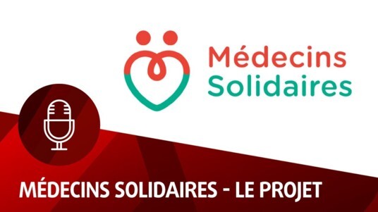 [VIDEO] La MACSF partenaire de « Médecins Solidaires »