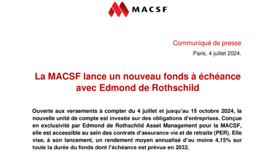 [Communiqué PDF] Communiqué - Nouvelle UC MACSF - Objectif 2032 Edmond de Rothschild