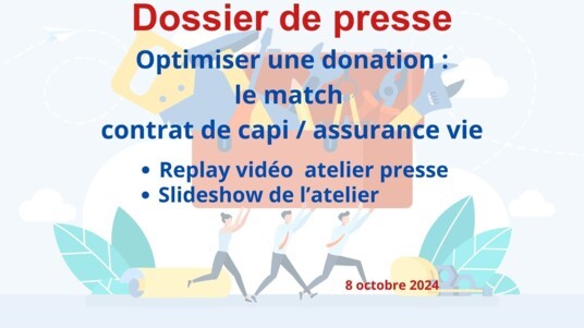 [DOSSIER DE PRESSE] Donation, contrat de capi et assurance vie