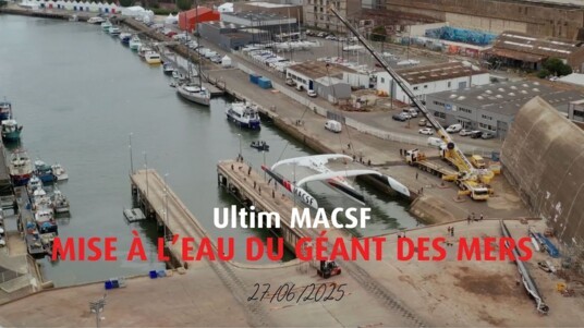 Ultim MACSF : mise à l'eau du géant des mers de Guirec Soudée