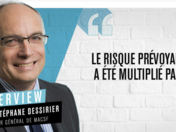 Stéphane Dessirier : “Le risque prévoyance a été multiplié par 5”