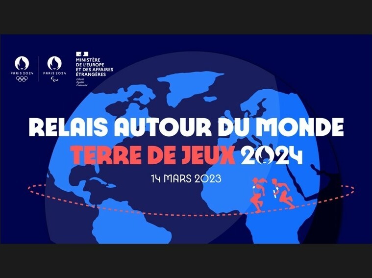 Paris 2024, les ambassades de France et collectivités d’outre-mer labellisées « Terre de Jeux 2024 » organisent un relais autour du monde pendant 24h