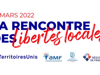 LCP & Public Sénat - Evènement : La rencontre des libertés locales - Mardi 15 mars à partir de 9h sur les chaînes parlementaires