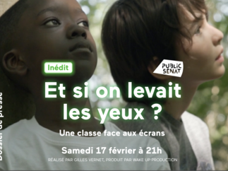 Inédit - "Et si on levait les yeux ? Une classe face aux écrans", un documentaire de Gilles Vernet - Samedi 17 février à 21h