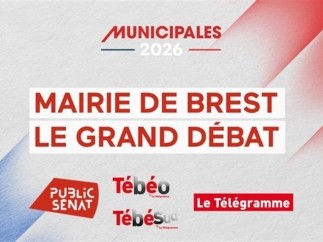 Public Sénat - Municipales 2026 : Public Sénat, Tébéo et Le Télégramme, organisent le grand débat à Brest - Mardi 3 mars à 17h