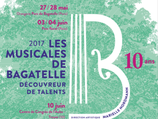 Dossier de presse Les Musicales de Bagatelle 2017