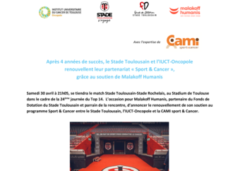 Après 4 années de succès, le Stade Toulousain et l’IUCT-Oncopole  renouvellent leur partenariat « Sport & Cancer »,  grâce au soutien de Malakoff Humanis