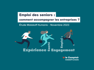 Emploi des seniors - Etude Malakoff Humanis - Novembre 2023