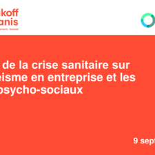 Etude : l'impact de la crise sanitaire sur l'absentéisme en entreprise et les risques psycho-sociaux