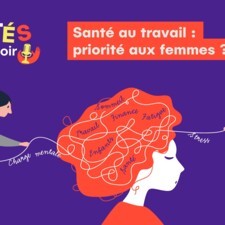 Santé au travail : priorité aux femmes ?