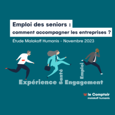 Emploi des seniors - Etude Malakoff Humanis - Novembre 2023