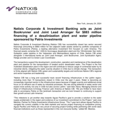 Press Release - Natixis CIB acts as Joint Bookrunner and Joint Lead Arranger for 883mm financing of a desalinization pland and water pipeline sponsored by Patria Investments.pdf