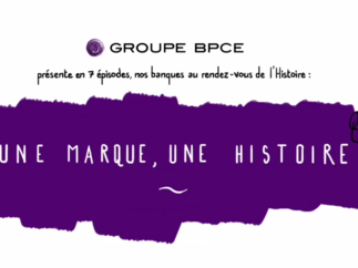 Groupe BPCE : sept ans d’âge, deux siècles d’histoire