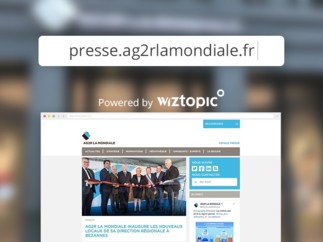 Avec Wiztopic, AG2R LA MONDIALE digitalise ses RP