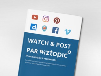 Banque Postale, Crédit Agricole et BPCE dans le top 3 de l’usage des réseaux sociaux vidéo