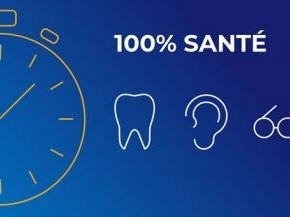 Accès aux soins en optique, dentaire et audio prothèse : comprendre la réforme "100 % Santé"