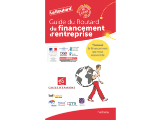 La Caisse d’Epargne s’associe à la nouvelle édition du Guide du Routard du financement d’entreprise