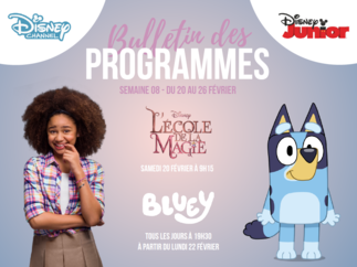 Chaînes Disney: Bulletin de programmes semaine 8