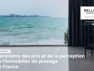 IMMOBILIER DE PRESTIGE : L'insolente bonne santé de l'immobilier haut de gamme français, malgré l'absence de la clientèle étrangère