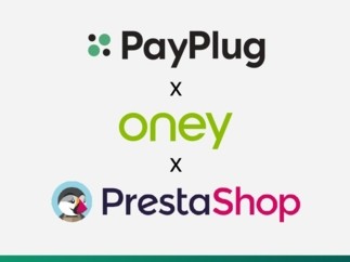Paiement fractionné : PrestaShop, Oney et PayPlug s'associent pour co-créer la solution de référence du marché
