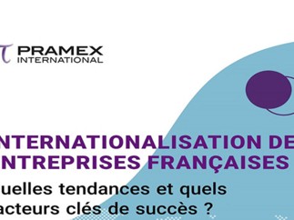 Pramex International publie son Livre blanc de l’implantation à l’international à l’occasion de son 30e anniversaire