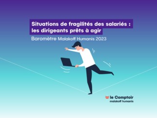 Situations de fragilités des salariés : les dirigeants prêts à agir