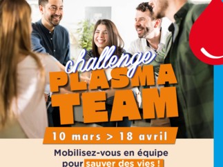 Don de plasma - L’EFS Nouvelle-Aquitaine lance le 1er challenge « PLASMA TEAM » de la région pour répondre aux besoins croissants