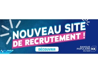 La Banque Populaire du Sud lance son site de recrutement