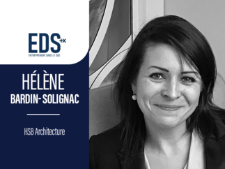 HÉLÈNE BARDIN-SOLIGNAC LA PIERRE ANGULAIRE DE HSB FAMILY ARCHITECTURE