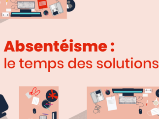 Face à un absentéisme installé à haut niveau,  Malakoff Humanis appelle à sortir du constat et présente des clés de la maîtrise du risque
