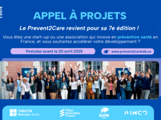 Prevent2Care, l’incubateur dédié à la prévention santé, lance l’appel à candidatures pour sa 7e édition