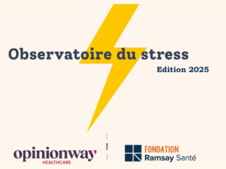 Plus de 4 Français sur 10 constatent une augmentation de leur stress ces 3 dernières années - La Fondation Ramsay Santé dévoile les résultats de la deuxième édition de son observatoire du stress