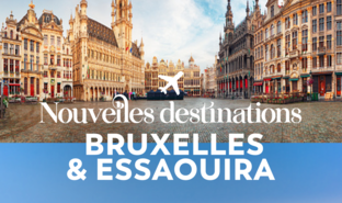 Bruxelles & Essaouira nouvelles destinations aéroport Nantes Atlantique avec easyJet