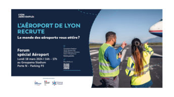 Lyon Aéro Emploi organise le Forum « Destination Emploi » le lundi 18 mars 2024 de 14h à 17h au Groupama Stadium, à Décines.