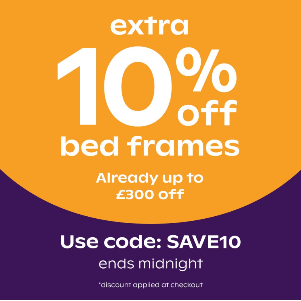 Extra 10% off bed frames