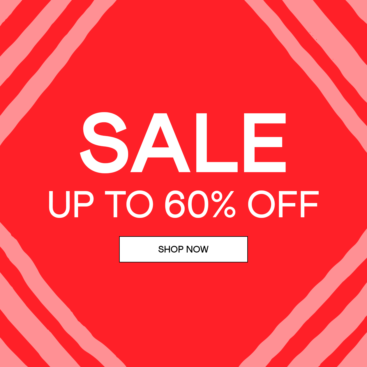 SALE is here - over 50 new styles added