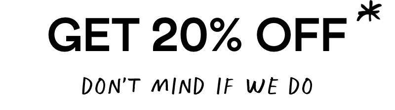 Shop 20% off