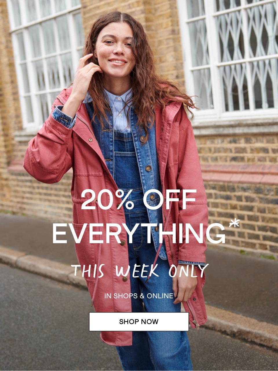 20% off everything*