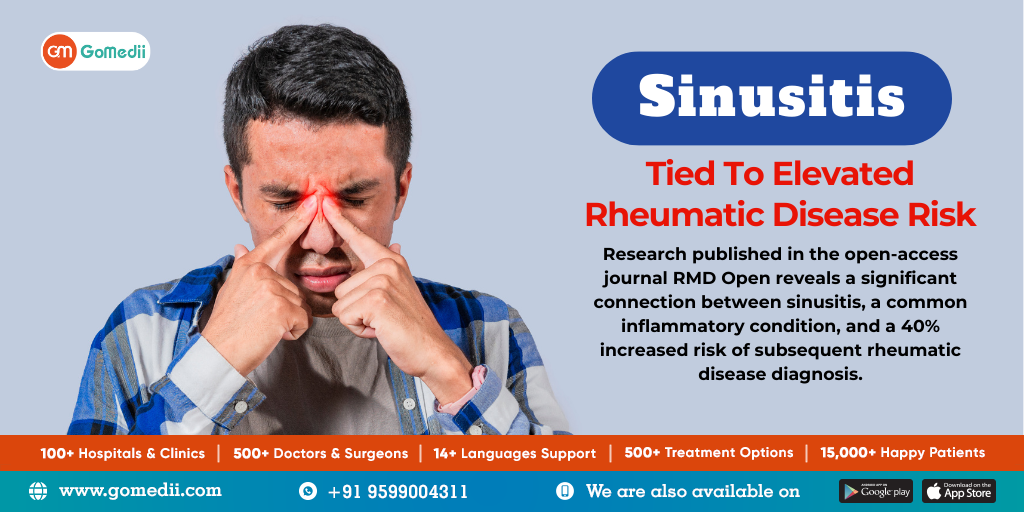 Sinusitis Tied To Elevated Rheumatic Disease Risk - Gomedii