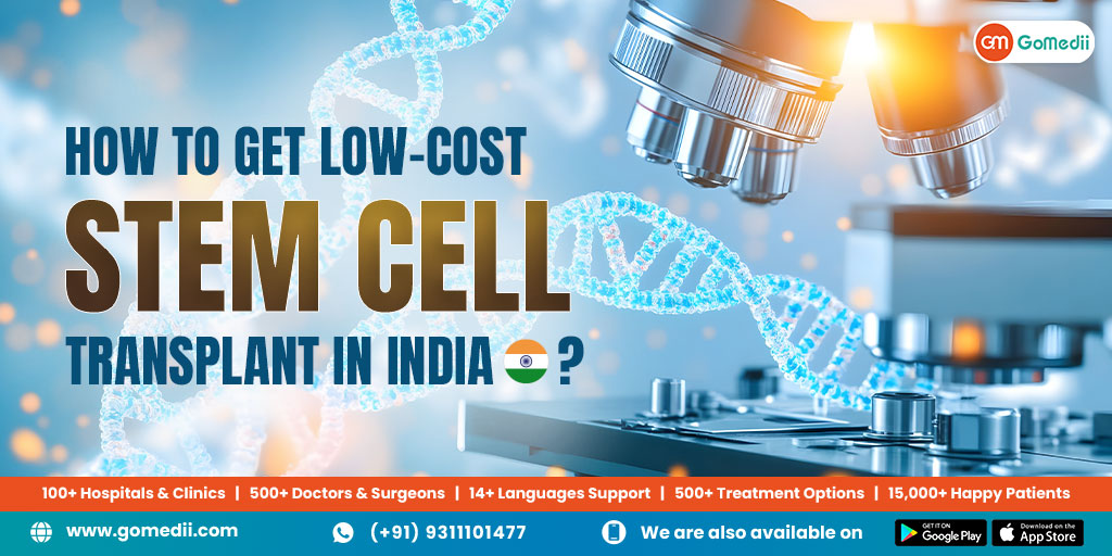 Low-Cost Stem Cell Transplant in India