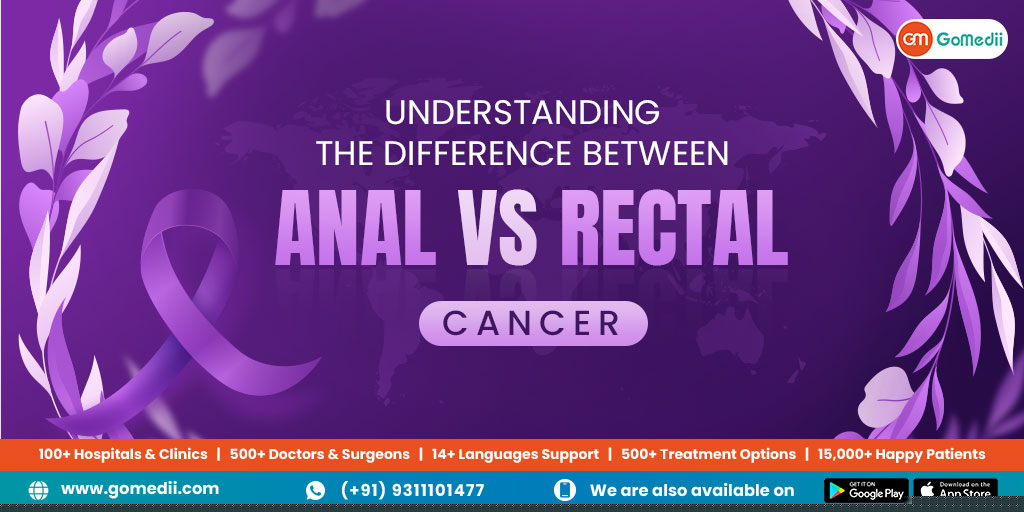 Understanding the Difference Between Anal vs Rectal Cancer